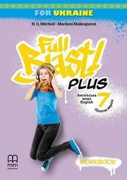 Full Blast Plus for Ukraine 7. Workbook (рабочая тетрадь). 7 класс. НУШ Лингвст 2375873079 фото