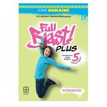 Full Blast Plus для Украины 5 Workbook. Рабочая тетрадь 5 класс. НУШ 2375847577 фото