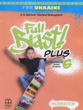 Full Blast Plus 6. Workbook. Английский язык Рабочая тетрадь 6 класс. Митчелл. НУШ Лингвист 2375862066 фото