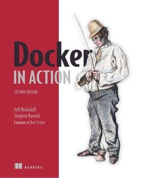 Docker in Action, Second Edition# 214464267497 фото